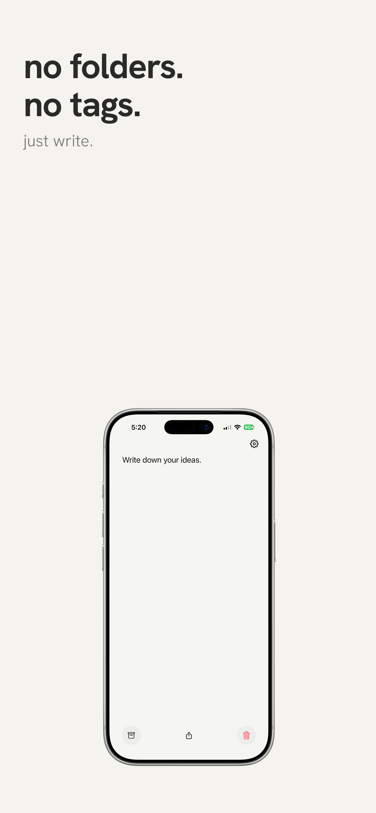App Store screenshot: no folders. no tags. just write.